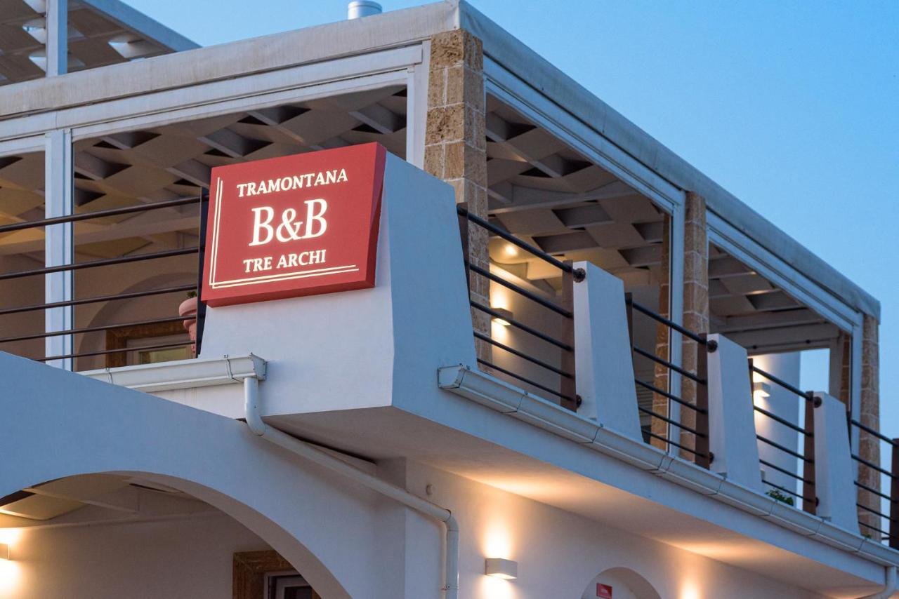 Tramontana Tre Archi B&B Torre Suda Exterior foto